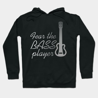 FEAR THE BASS PLAYER Hoodie